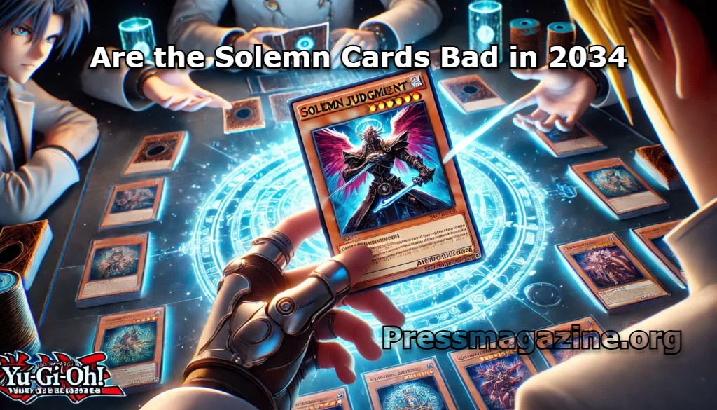 Are the Solemn Cards Bad in 2034