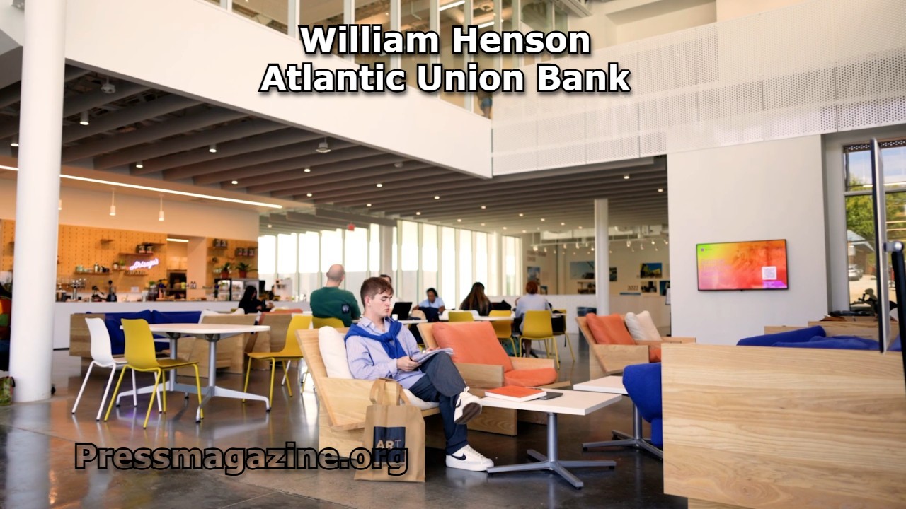 William Henson Atlantic Union Bank